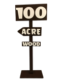 100 Acre Wood Sign