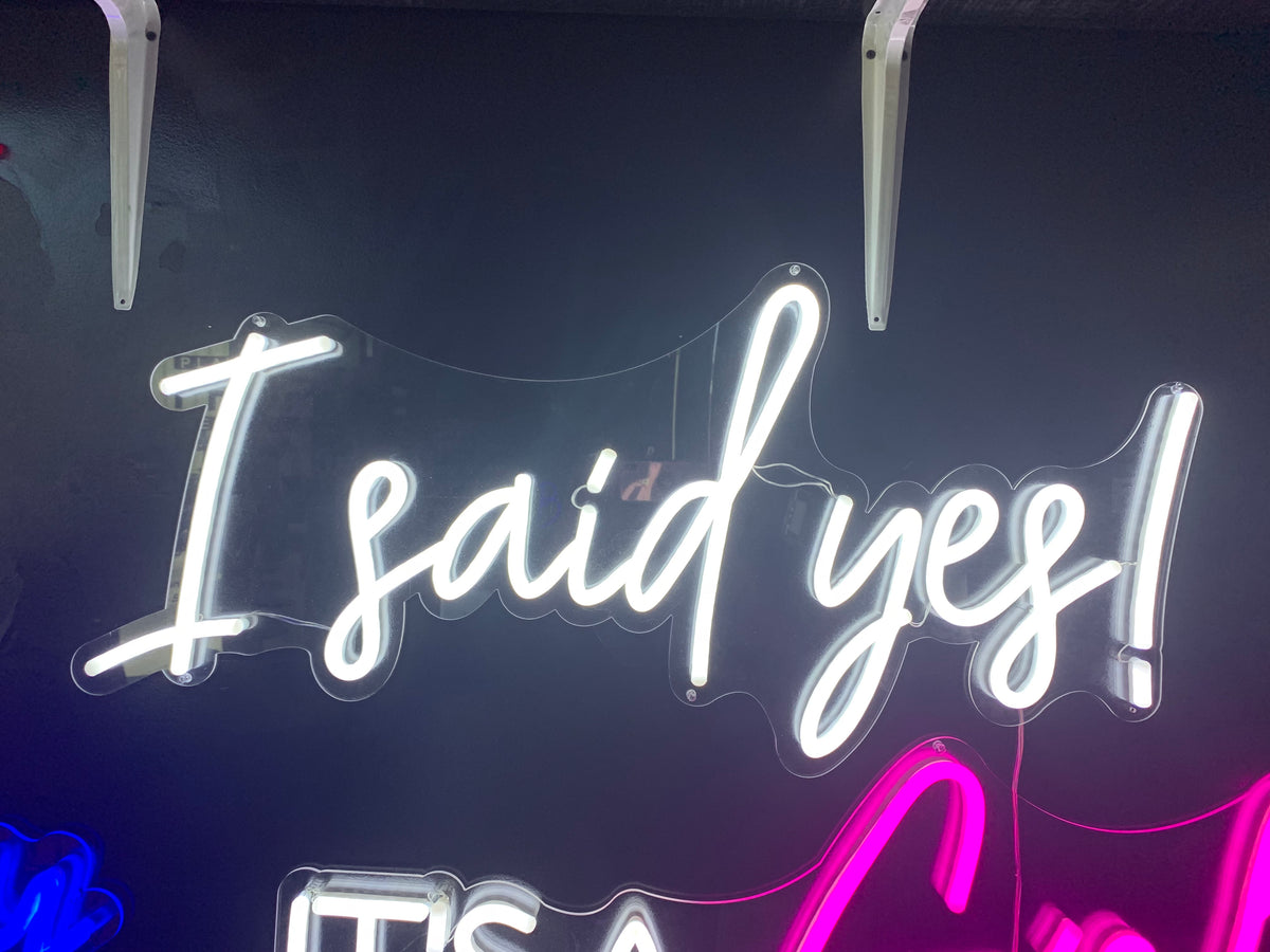 I Said Yes! LED Signage