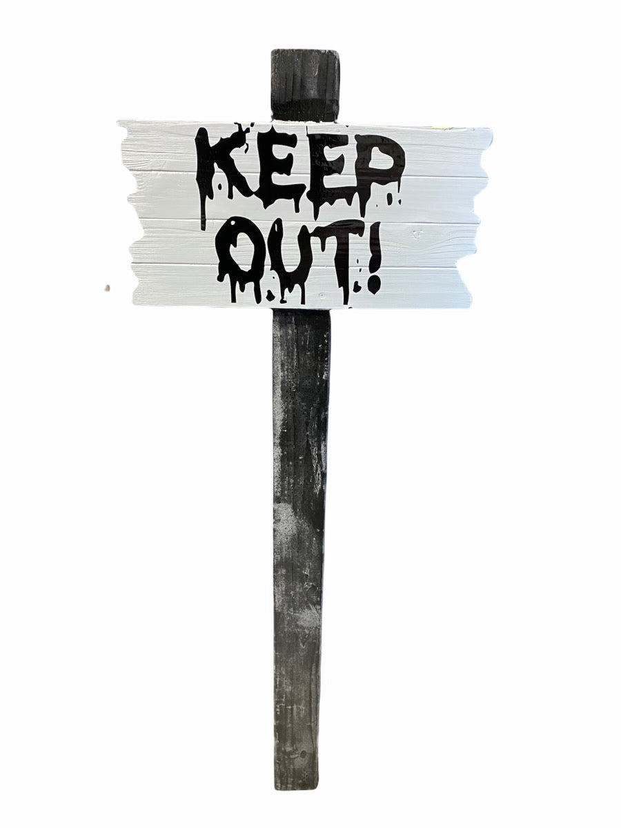 Keep Out Sign