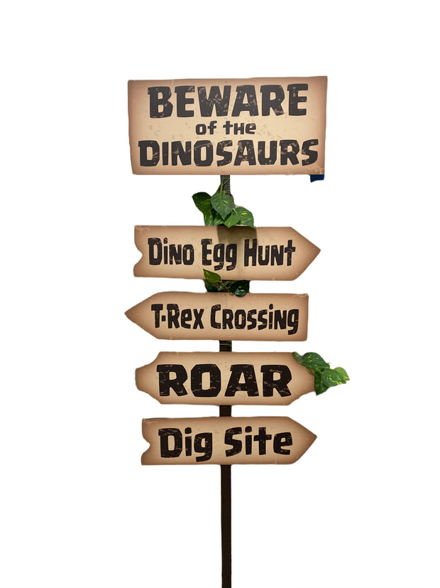 Beware Of The Dinosaurs Welcome Sign