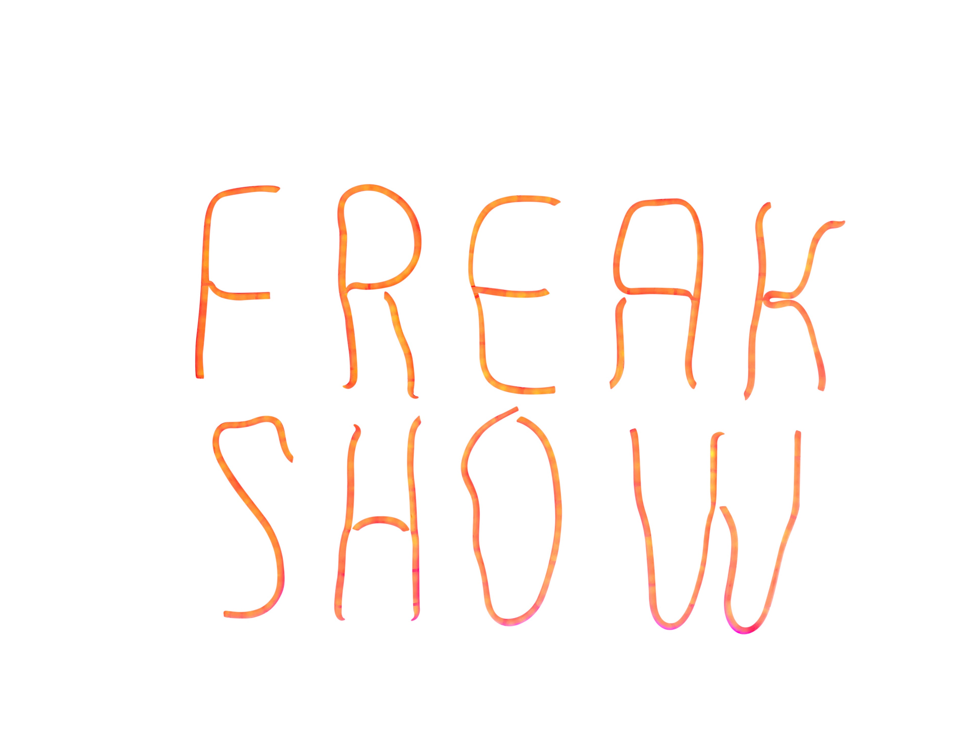 Freak Show LED Signage