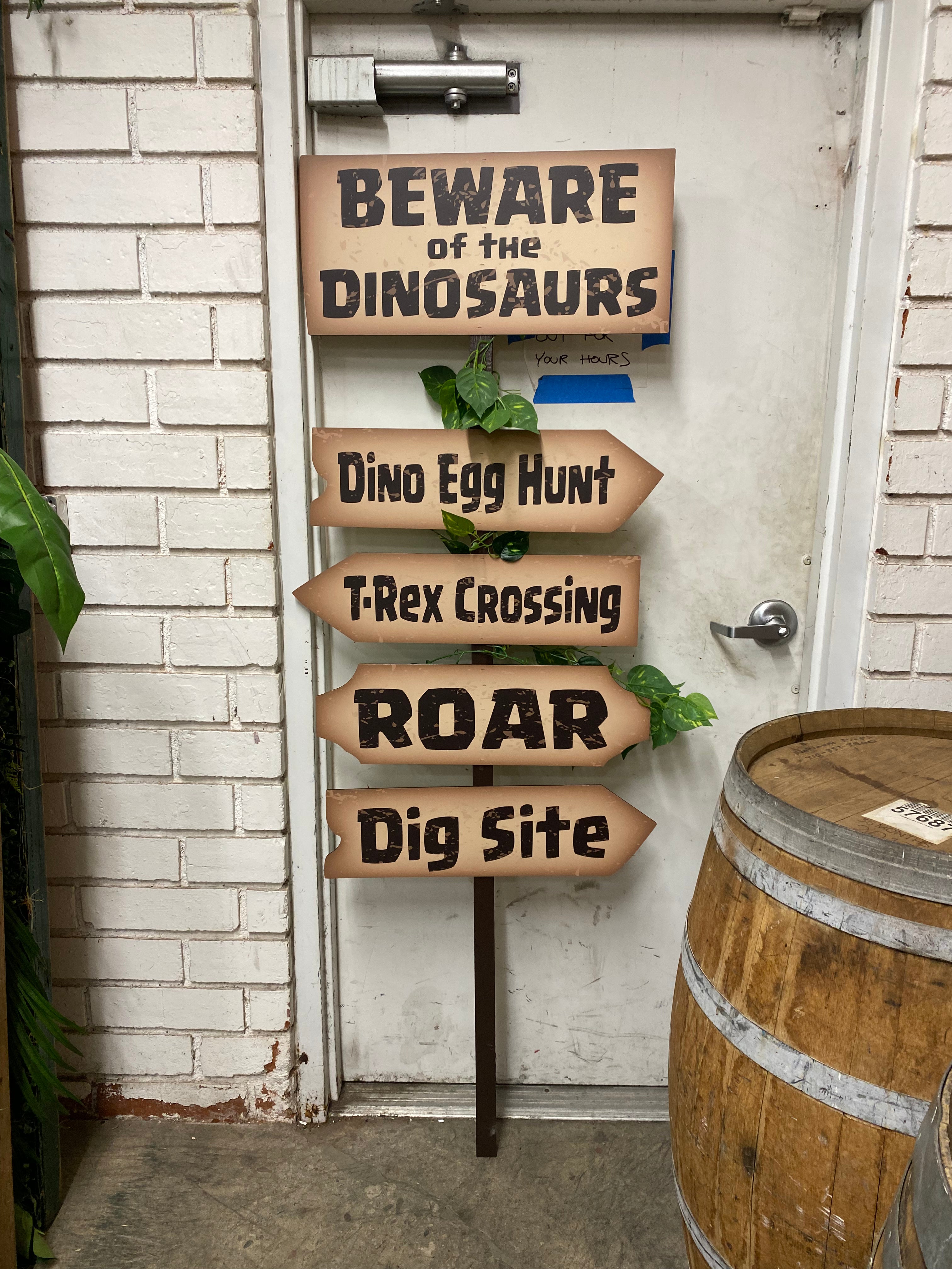 Beware Of The Dinosaurs Welcome Sign